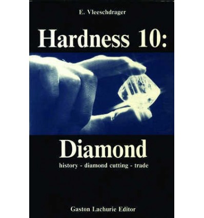 HARDNESS 10: DIAMOND