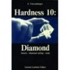 HARDNESS 10: DIAMOND