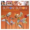 BUTTON BUTTON (REVISED SECONDEDITION WITH UPDATED PRICES)