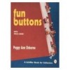 FUN BUTTONS