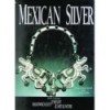 MEXICAN SILVER