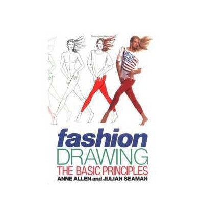 FASHION DRAWING: BASIC PRINCIPLES