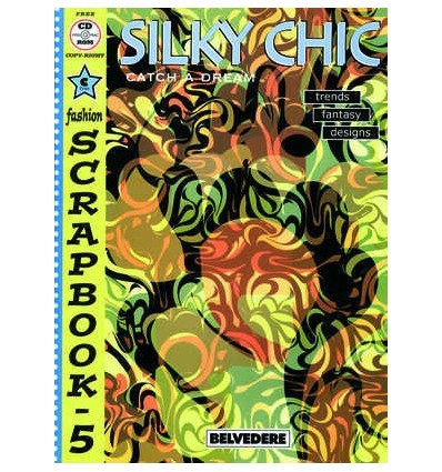 FASHION SCRAPBOOK 5: SILKY CHIC(INCLUYE CD-ROOM)