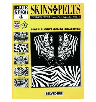 BLUE PRINT 4: SKINS & PELTS. VOL.1INCLUYE CD ROM