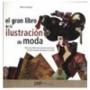 GRAN LIBRO DE LA ILUSTRACION DEMODA, EL