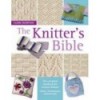 KNITTER'S BIBLE, THE