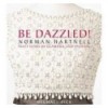 BE DAZZLED! NORMAN HARTNELL