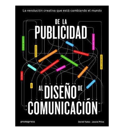 DE LA PUBLICIDAD AL DISEÑO DE COMUNICACIÓN