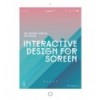 INTERACTIVE DESIGN FOR SCREEN