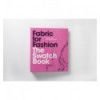 FABRIC FOR FASHION:THE SWATCH BOOK,REVISED SECOND EDITION