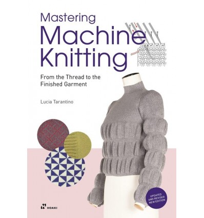 MASTERING MACHINE KNITTING