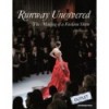 RUNWAY UNCOVERED:MAKING OFA FASHION SHOW, THE (ENGLISH)