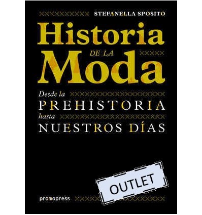 HISTORIA DE LA MODA