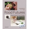 FOOD FUTURES (2nd EDITION)