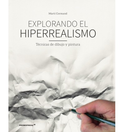 EXPLORANDO EL HIPERREALISMO