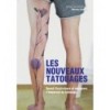 LES NOUVEAUX TATOUAGES