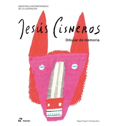 MAESTROS CONTEMPORÁNEOS DE LA ILUSTRACIÓN. JESÚS CISNEROS